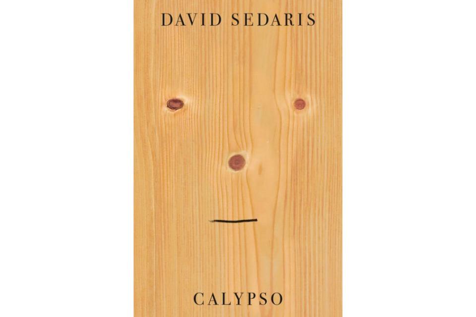 Calypso , by David Sedaris