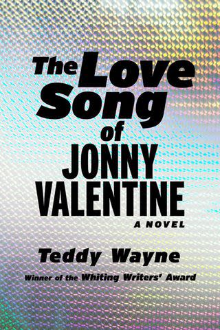 <p>Free Press</p> 'The Love Song of Jonny Valentine' by Teddy Wayne