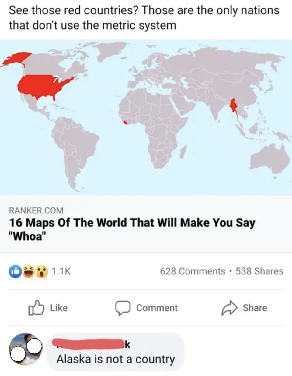 Map of the world highlighting countries that don't use the metric system and Alaska is highlighted and a person responds that Alaska is not a country