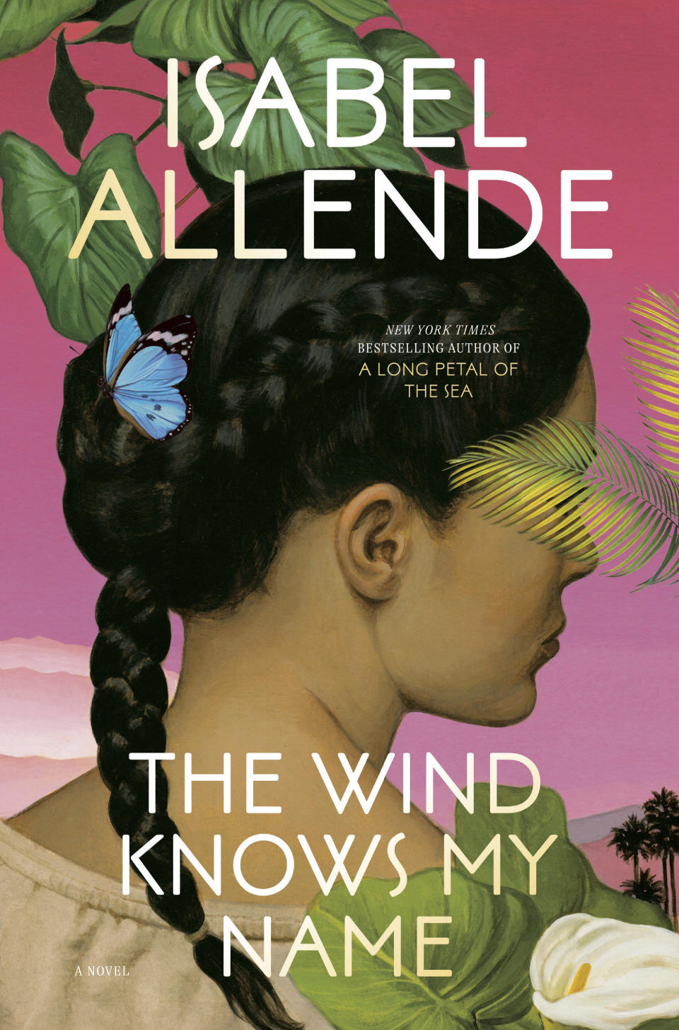 En esta portada proporcioanda por Ballantine "The Wind Knows My Name" (“El viento conoce mi nombre”) de Isabel Allende. (Ballantine vía AP)