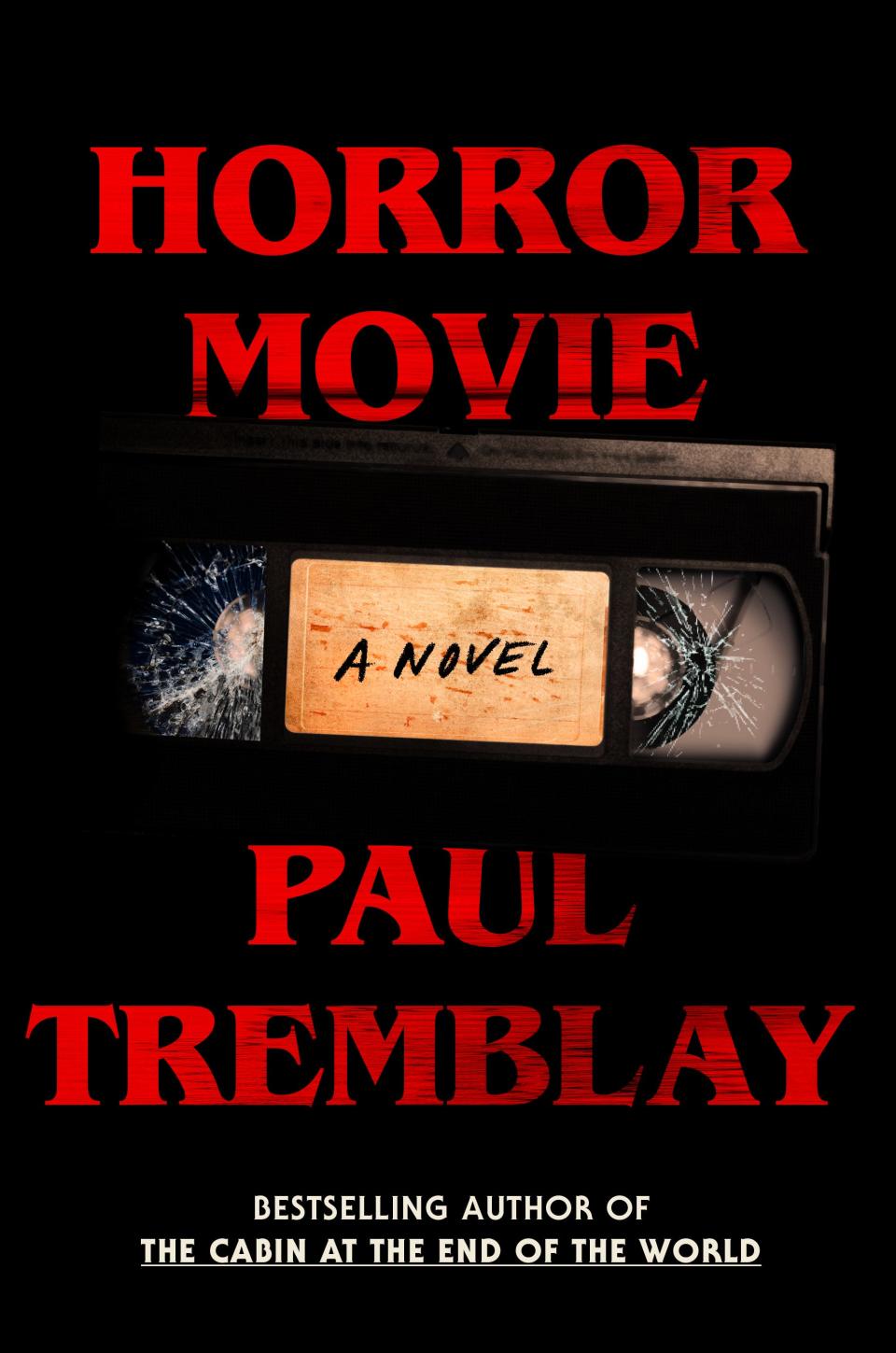 Paul Tremblay's novel "Horror Movie" puts a twist on the "cursed film" trope.