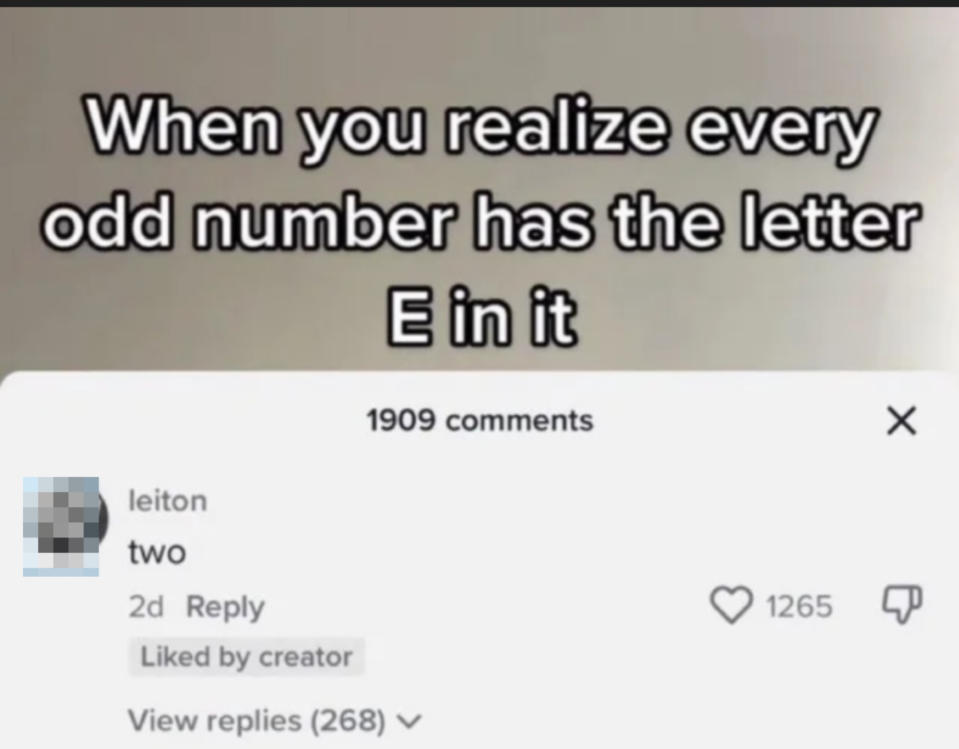 Text reads "When you realize every odd number has the letter E in it" with a comment below saying "two"