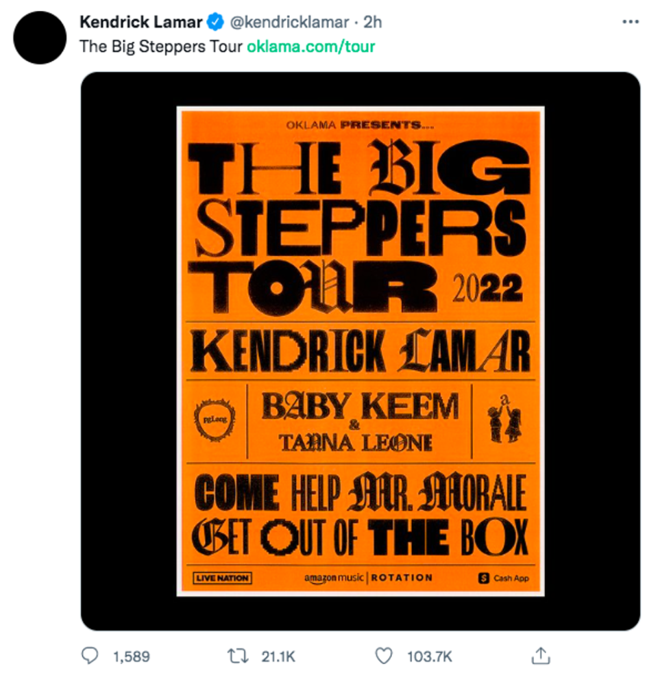 Kendrick Lamar tweet about the Big Steppers tour (Twitter)