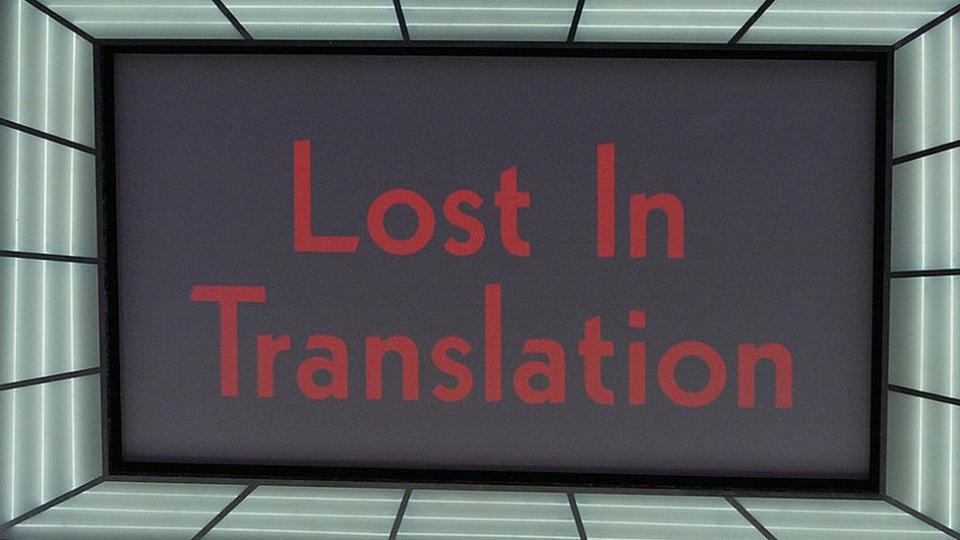 Pantalla grande con las palabras Lost in Translation