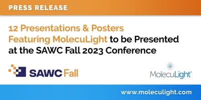 12 Posters and Presentations Featuring MolecuLight to be presented at SAWC Fall 2023