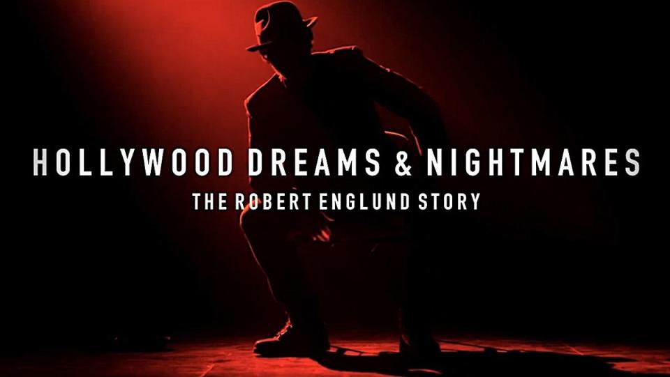 The title card for Hollywood Dream and Nightmares, the documentary on the life of Robert Englund.