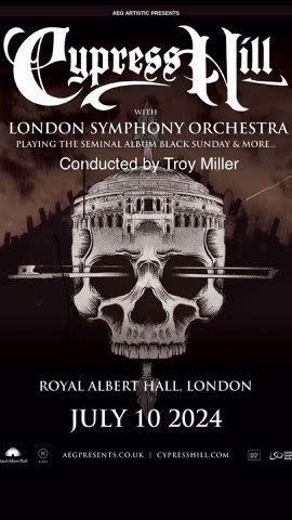 <p>Cypress Hill/Instagram</p> A poster advertising Cypress Hill's London Symphony Orchestra performance.