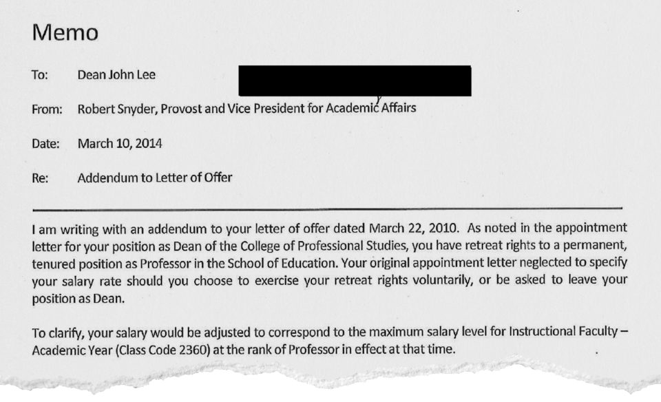 After receiving multiple complaints about John Lee, Humboldt Provost Robert Snyder amended Lee's contract in 2014 to specify he would receive the maximum salary if he chose to retreat to the faculty.