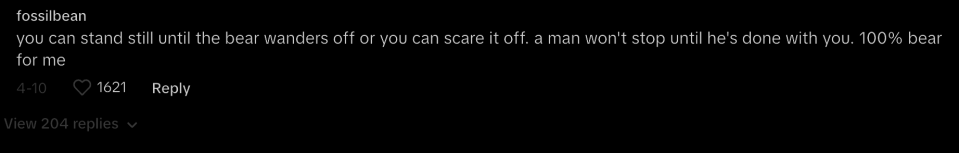 A social media post by user fossilbean reads: "you can stand still until the bear wanders off or you can scare it off. a man won't stop until he's done with you. 100% bear for me."