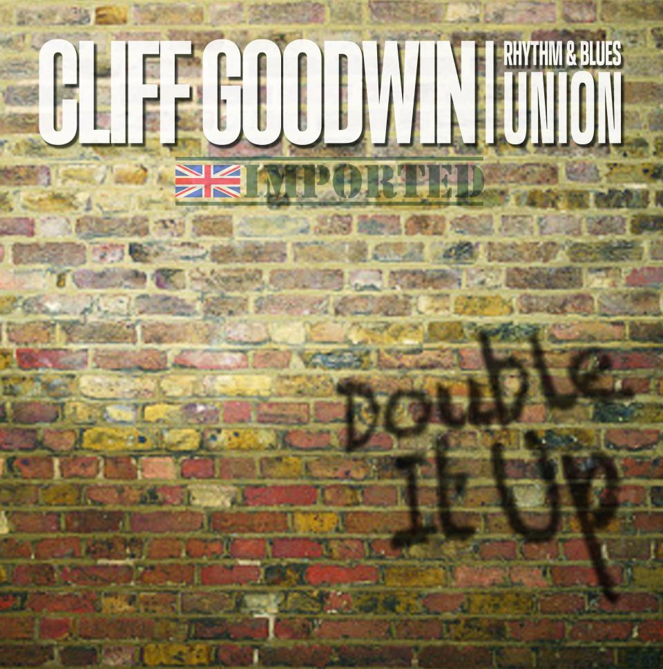 The album cover to "Double it Up," by Cliff Goodwin.