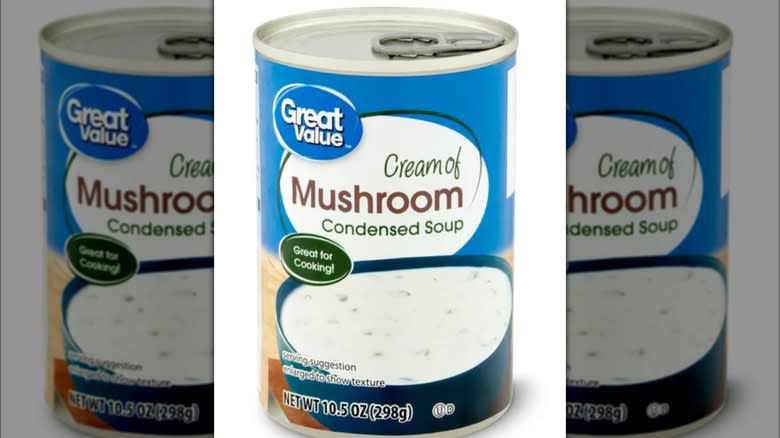 Great Value cream of mushroom soup