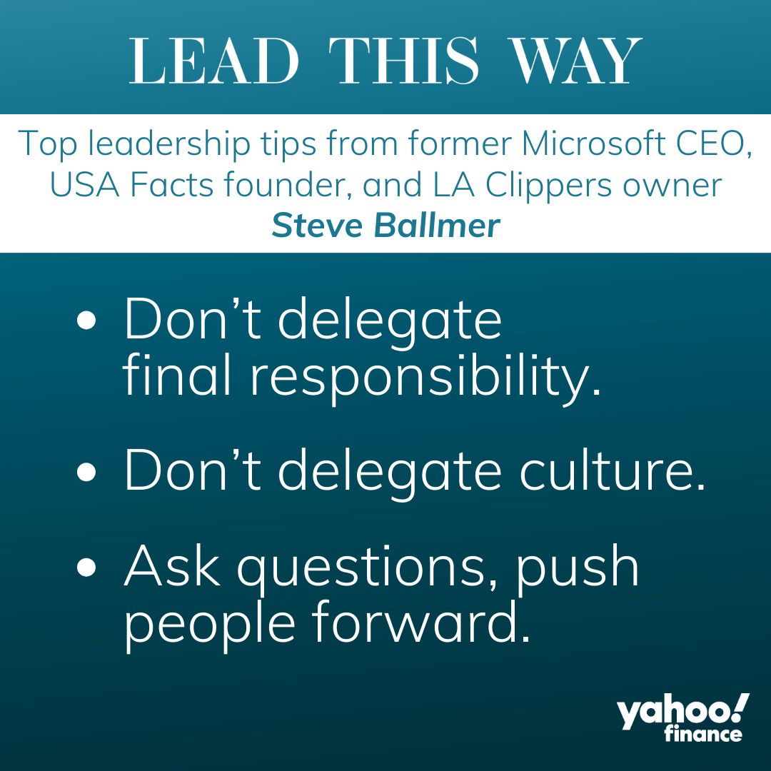 Steve Ballmer leadership tips