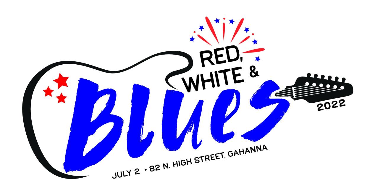 The Gahanna Foundation is to present Red, White & Blues, featuring live music and food trucks, from 11 a.m. to 11 p.m. July 2 at 82 N. High St.