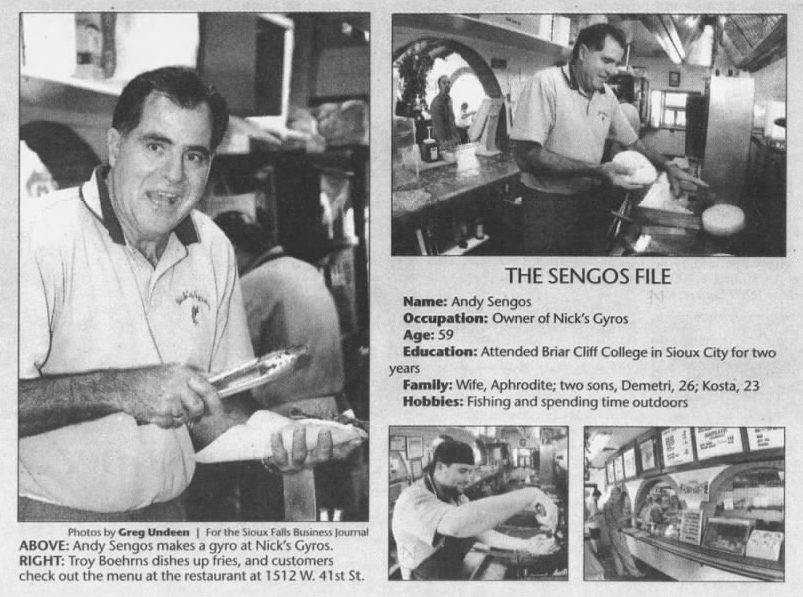 Nick's Gyros owner Andy Sengos is featured in the Argus Leader in a September 2006 article.