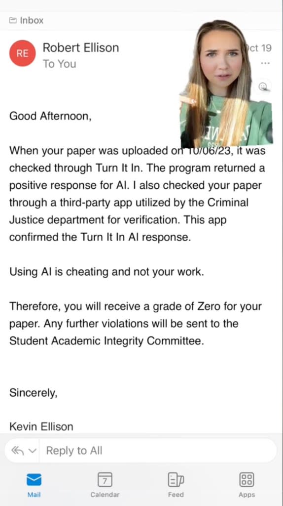 Stevens’ professor emailed her in October saying the criminal justice paper checked through Turn It In, returned a “positive response for AI” and was told she would receive a zero. She shared the screen shot of the email in a TikTok. Marley Stevens / TikTok