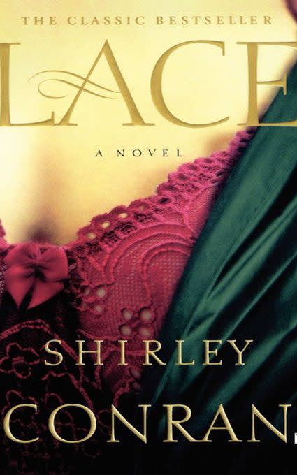 Raunchy: her first bestselling novel, Lace
