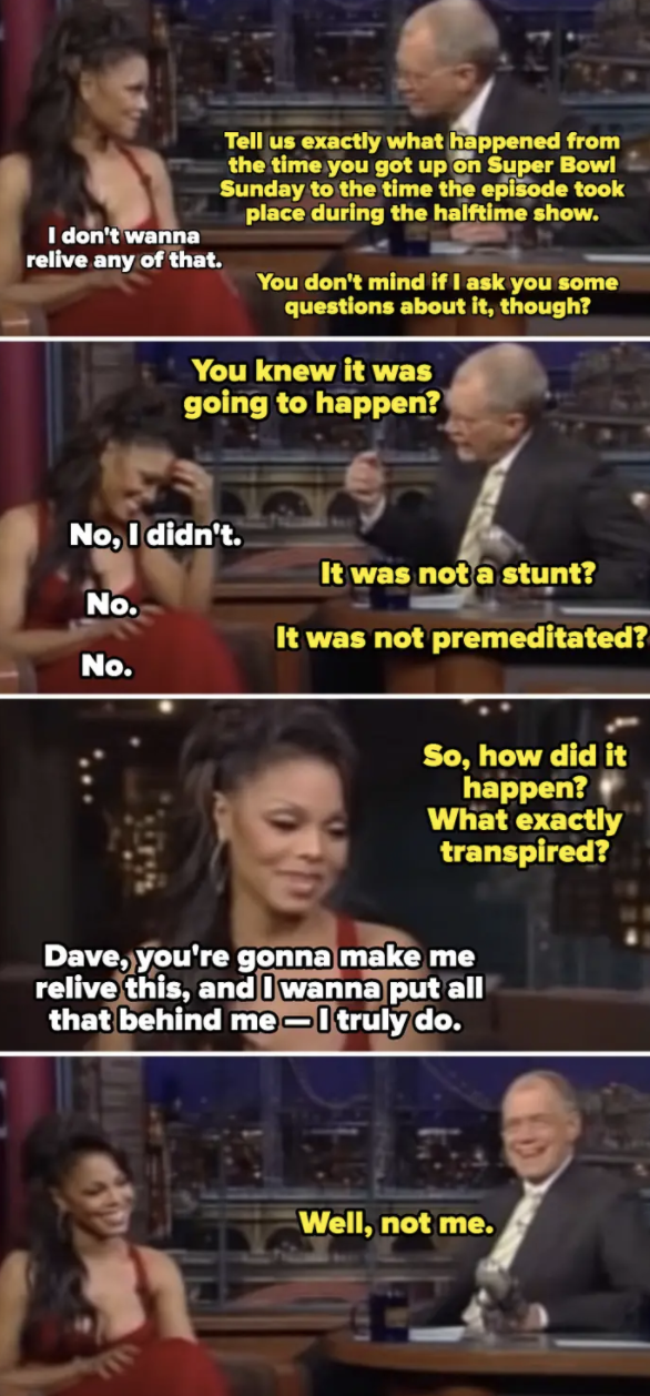 Janet Jackson saying she doesn't want to talk about the Super Bowl and David Letterman asking anyway
