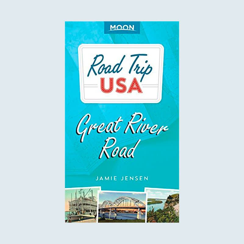 <a href="https://www.amazon.com/dp/163121375X/tag=readerwp-20" rel="nofollow noopener" target="_blank" data-ylk="slk:Road Trip USA: Great River Road;elm:context_link;itc:0;sec:content-canvas" class="link rapid-noclick-resp">Road Trip USA: Great River Road</a>