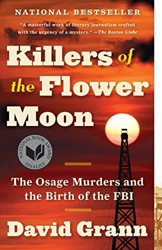 14) Killers of the Flower Moon: The Osage Murders and the Birth of the FBI