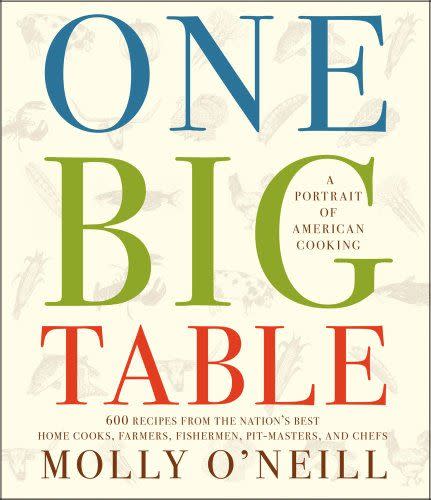 <i>One Big Table</i> by Molly O'Neill