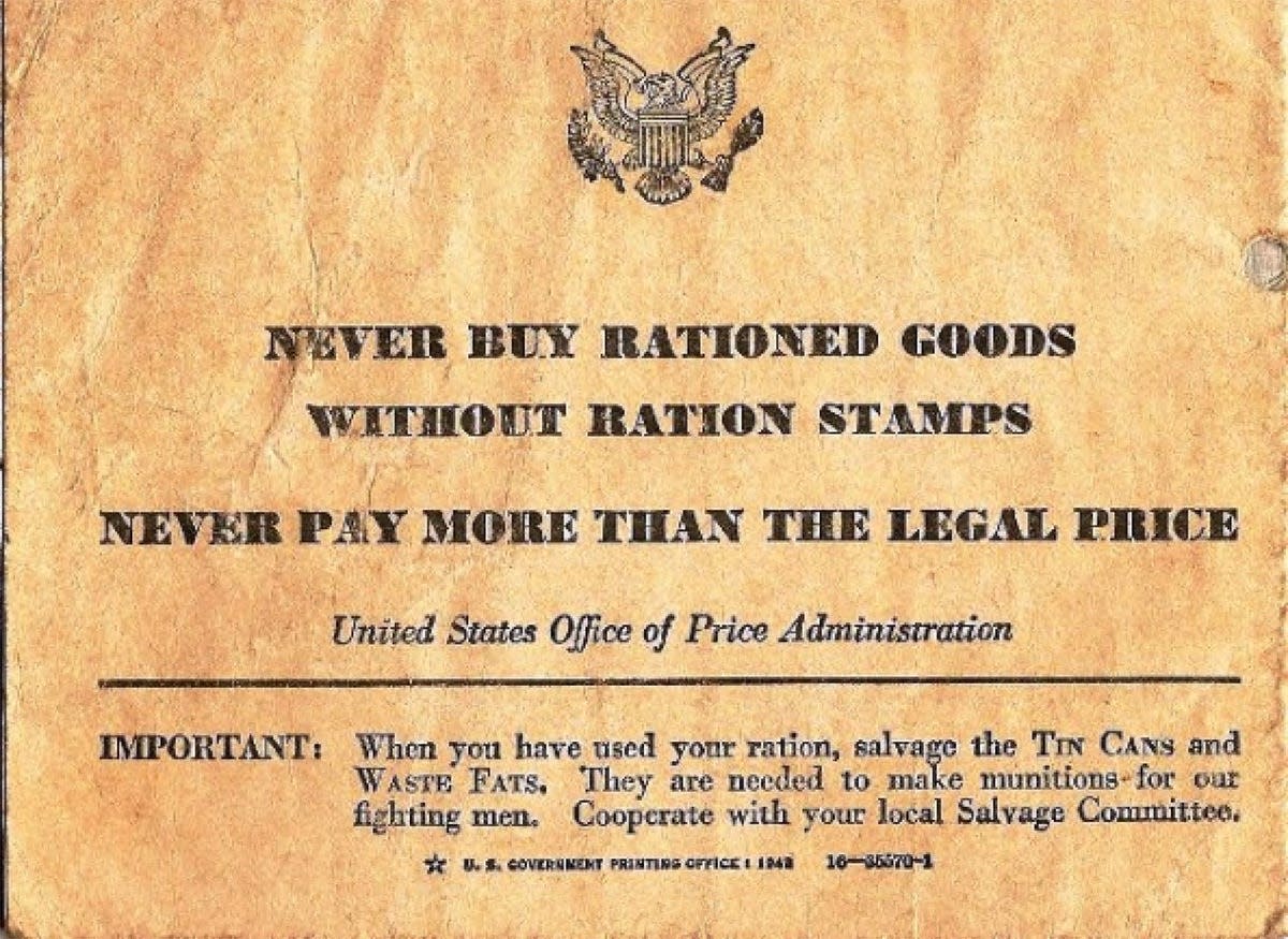 Every American received a War Ration Stamp Book, rationing critical items, so that soldiers never ran out.