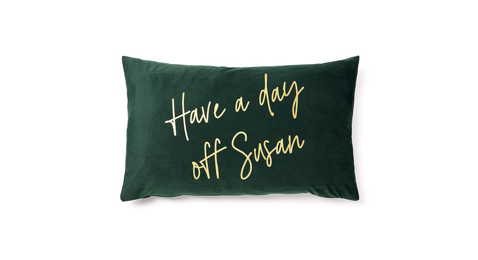 Decorative Have a Day Off Susan Velvet Cushion