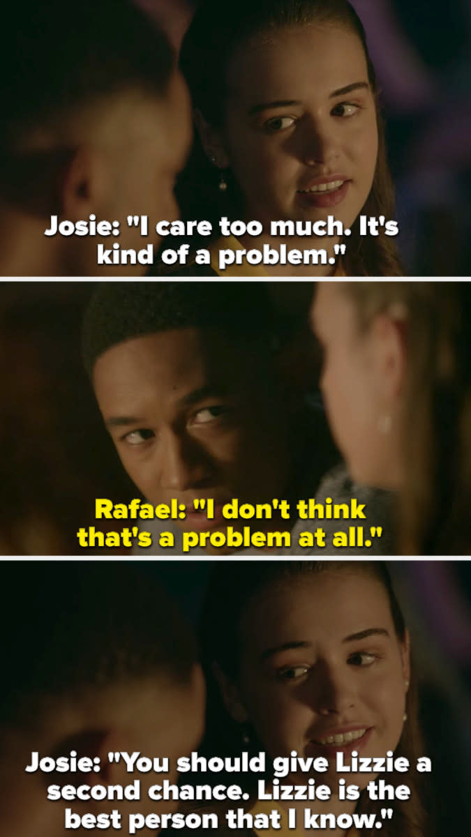 Josie tells Rafael he should give Lizzie another chance and that she's the best person he knows