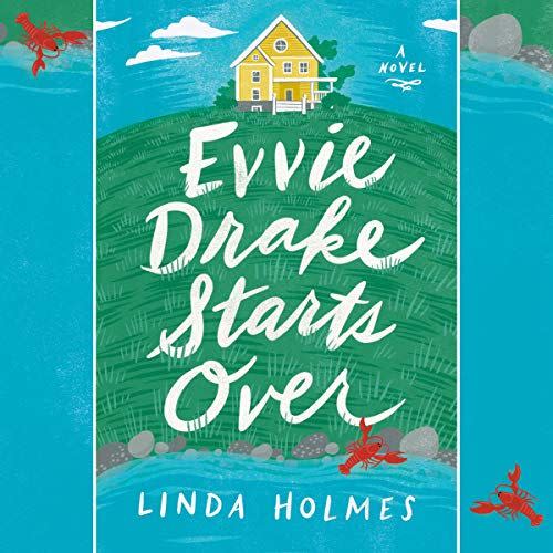29) "Evvie Drake Starts Over: A Novel"