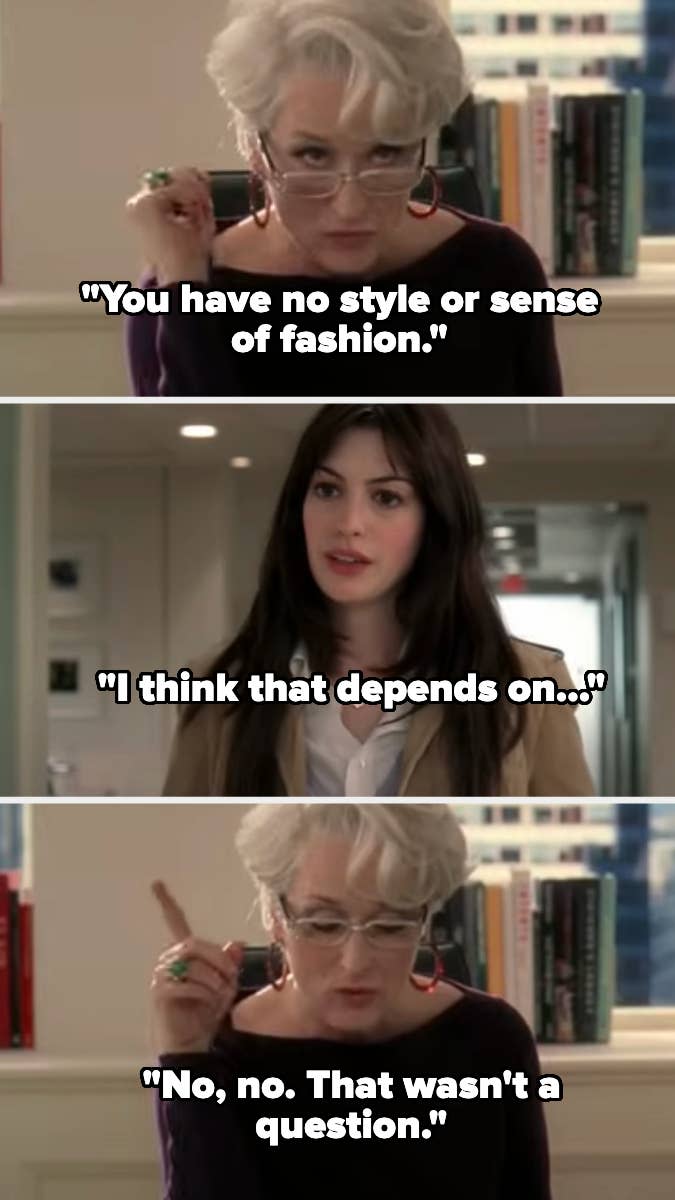 Miranda Priestly scorns Andy Sachs' fashion sense in 'The Devil Wears Prada'