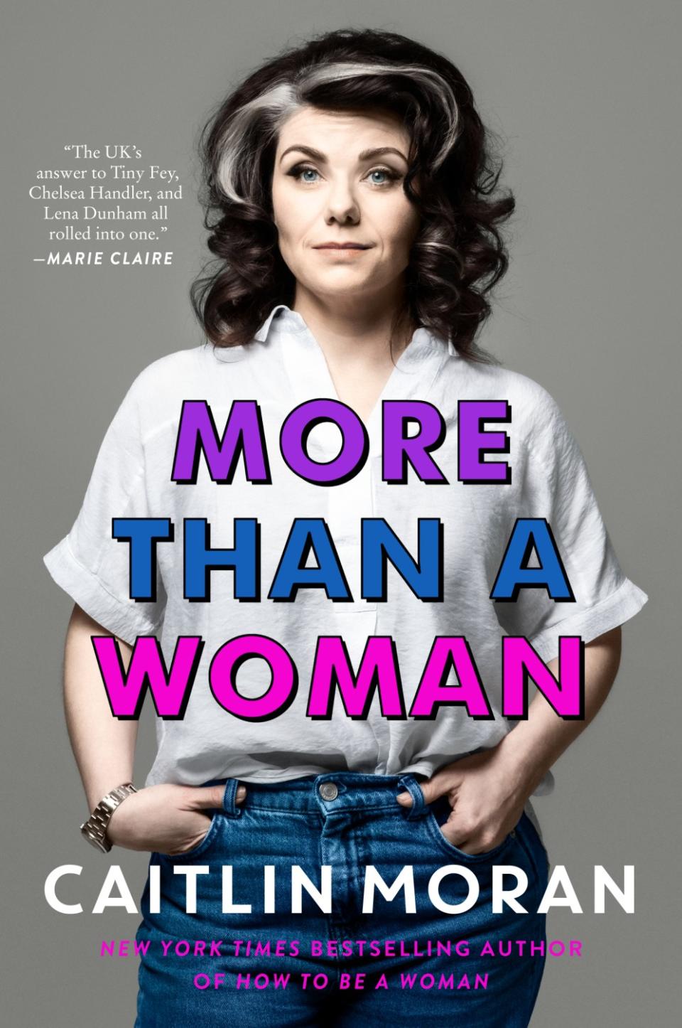The book jacket for "More Than a Woman" by Caitlin Moran.