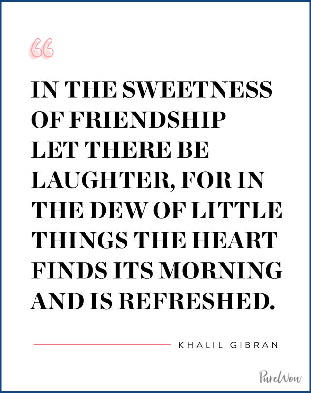 62 Best Friend Quotes to Share with Yours Immediately - PureWow