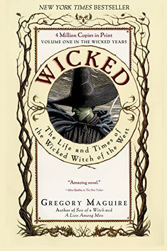 10) Wicked: The Life and Times of the Wicked Witch of the West