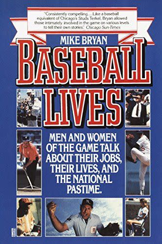 <em>Baseball Lives</em>, by Mike Bryan