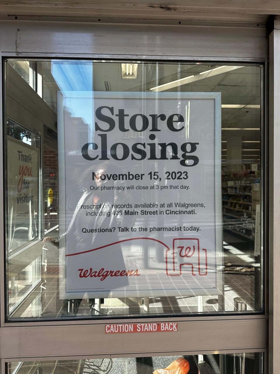 Walgreens, located at 601 Race St., will permanently close Nov. 15, according to a sign on the storefront window.