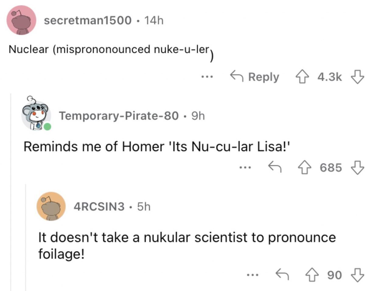 Reddit screenshot of various people mispronouncing "nuclear."