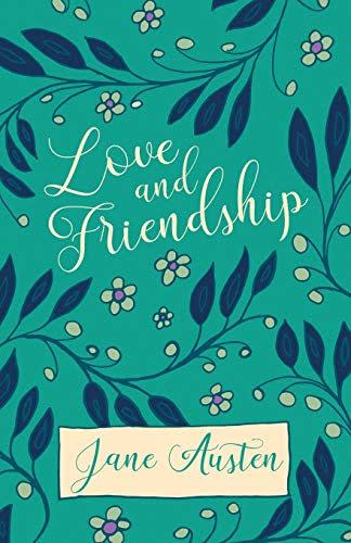 1) Love and Friendship