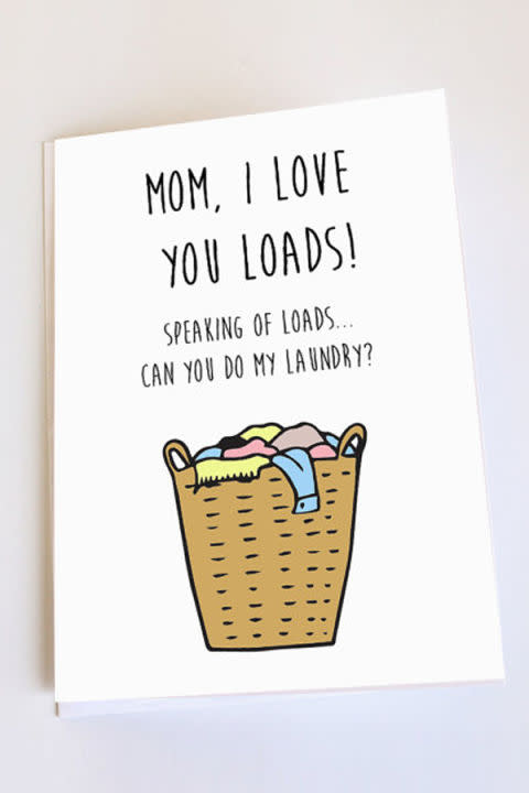 <p><strong>Get the card <a rel="nofollow noopener" href="https://www.etsy.com/listing/228851765/mothers-day-card-funny-greeting-card" target="_blank" data-ylk="slk:here;elm:context_link;itc:0;sec:content-canvas" class="link ">here</a>.</strong></p>