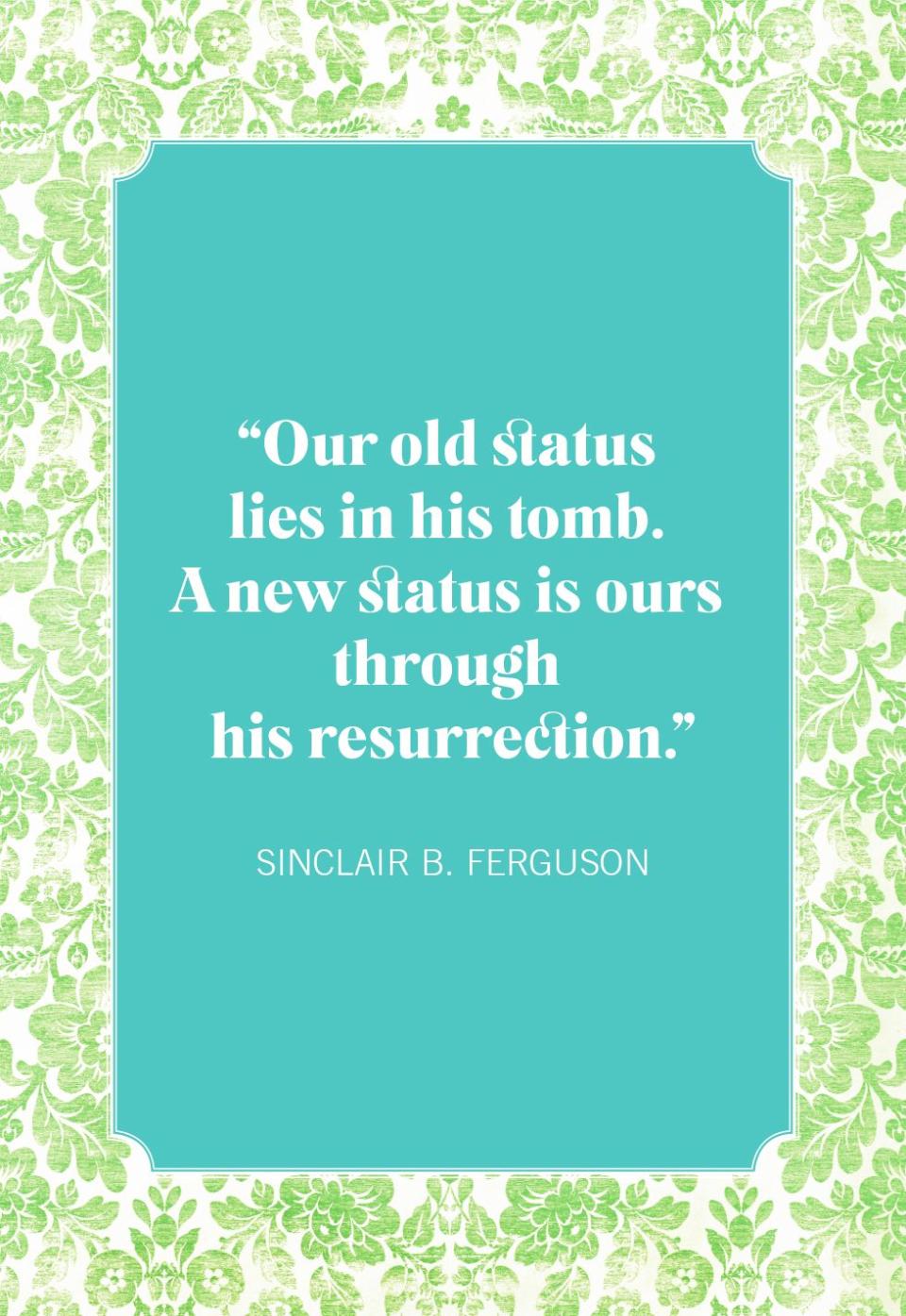 sinclair b ferguson easter quotes