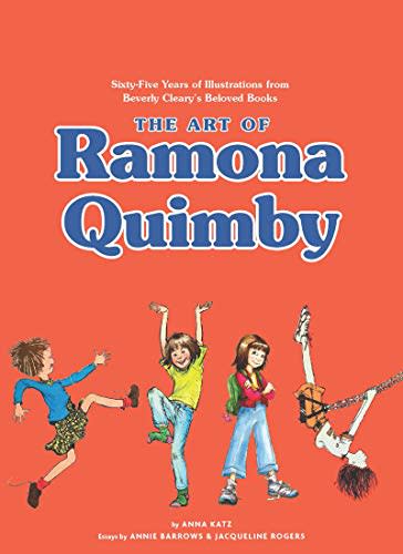 The Art of Ramona Quimby: Sixty-Five Years of Illustrations from Beverly Cleary?s Beloved Books (Amazon / Amazon)