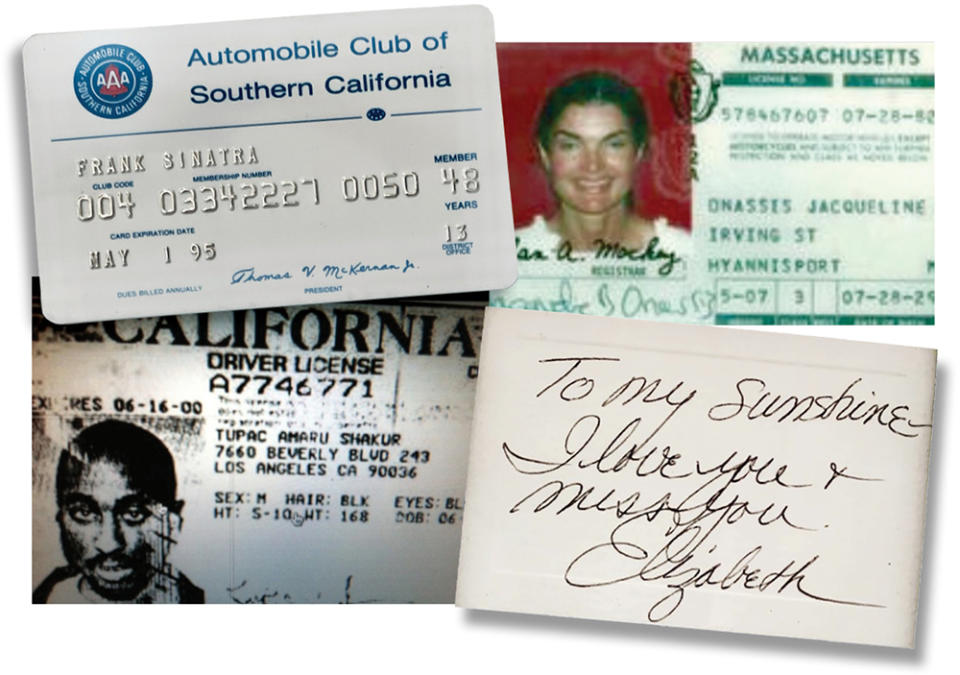 Clockwise from below left: A driver’s license and an AAA card belonging to now-deceased clients Tupac Shakur and Frank Sinatra; Jacqueline Onassis’ driver’s license; and a personal note from Elizabeth Taylor.