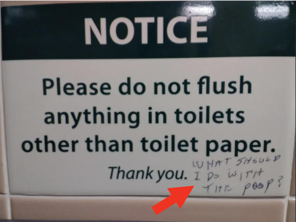 Notice sign reads: "Please do not flush anything in toilets other than toilet paper. Thank you." Handwritten note on sign says, "WHAT SHOULD I DO WITH THE POOP?"