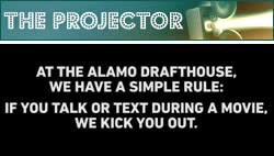 Yes, but... Alamo Drafthouse