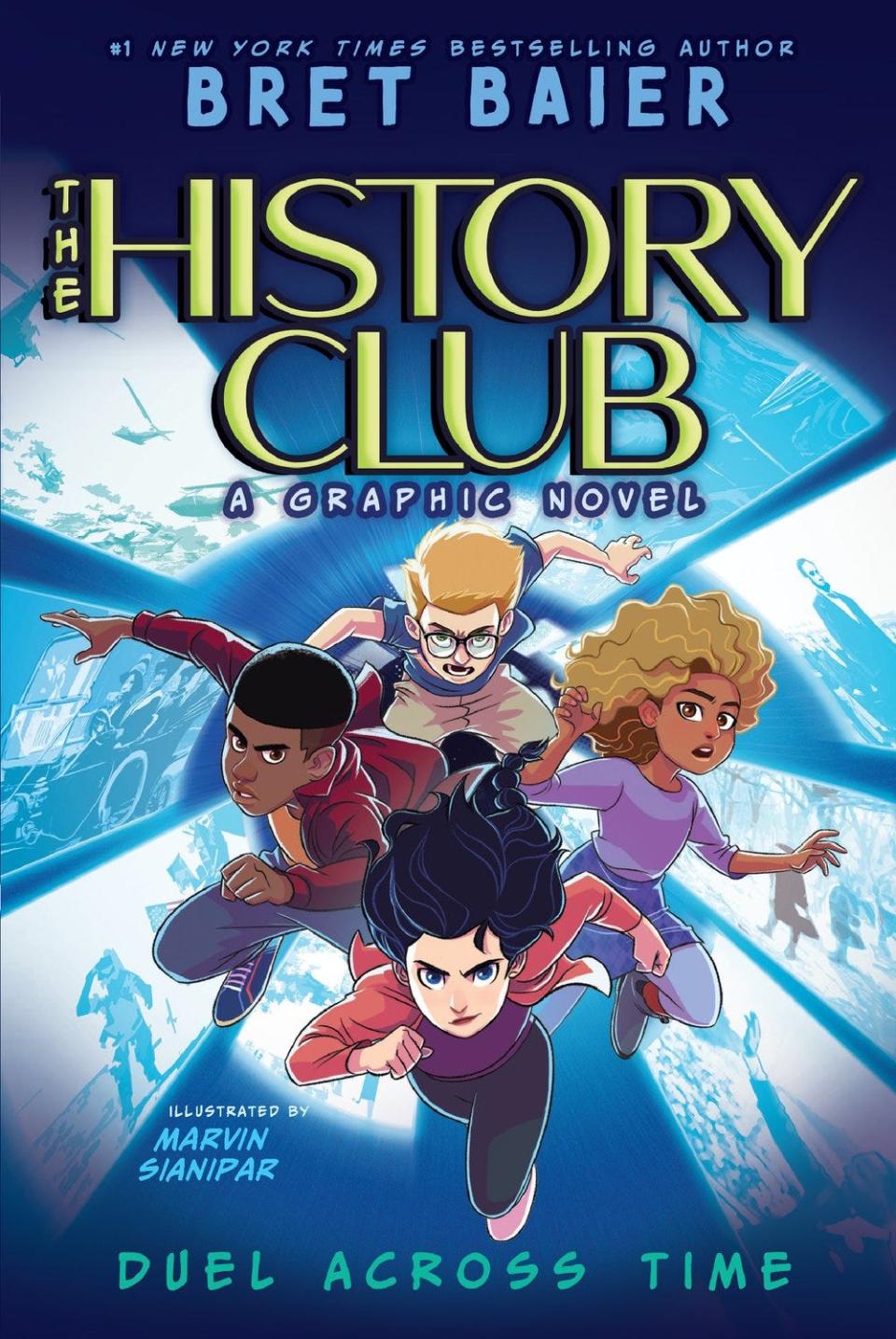"The History Club: Duel Across Time," by Bret Baier