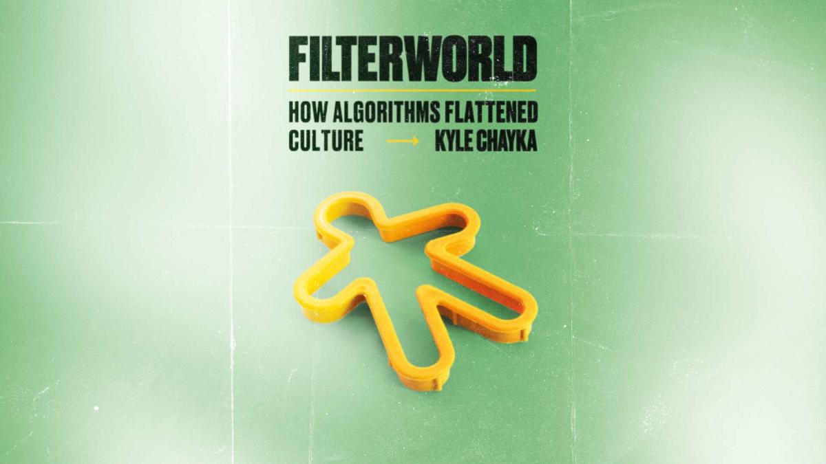 Filterworld' explores how social media algorithms 'flatten' our