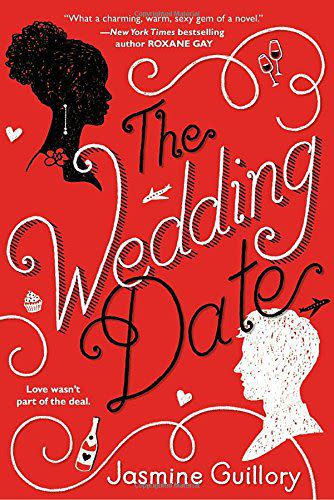 The Wedding Date , Jasmine Guillory