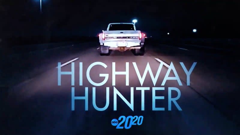 A screenshot from ABC's "20/20" program titled "Highway Hunter."