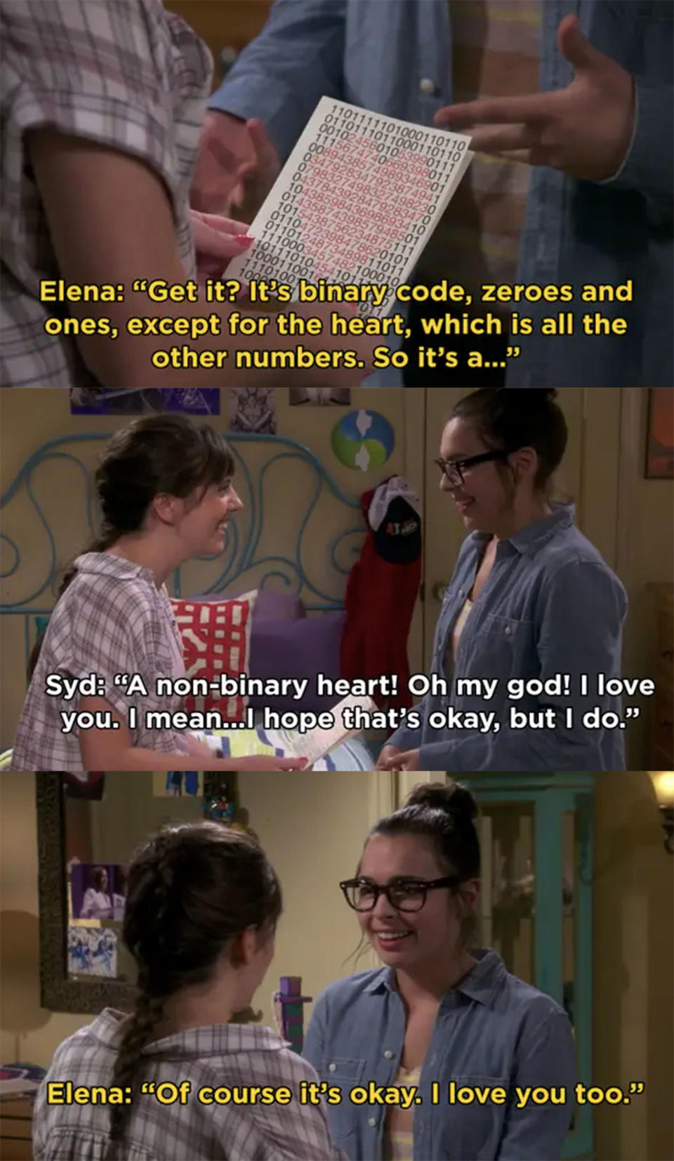 Elena: "It's binary code, zeroes and ones, except for the heart." Syd: "A nonbinary heart! I love you, I mean, I hope that's okay, but I do." Elena: "Of course it's okay. I love you too"