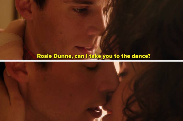 "Rosie Dunne, can I take you to the dance?"