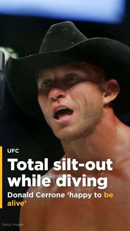 Cerrone 'happy to be alive' after experiencing total silt-out while diving in Mexico