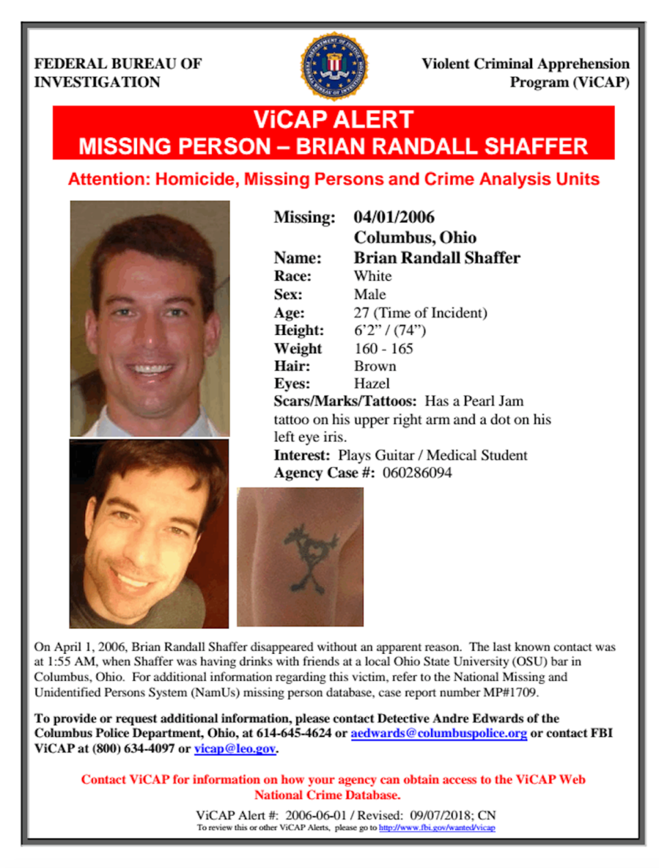 Medical student Brian Shaffer was 27 years old when he strolled into The Ugly Tuna Saloona, an Ohio State college bar in 2006. That night he vanished without a trace (FBI)